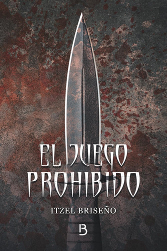 El juego prohibido - Novela paranormal de cazadores y vampiros.