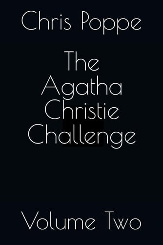 The Agatha Christie Challenge Volume Two