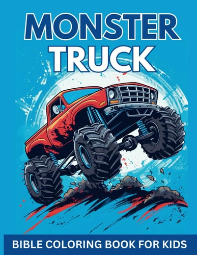 Monster Truck Bible Coloring Book for Kids