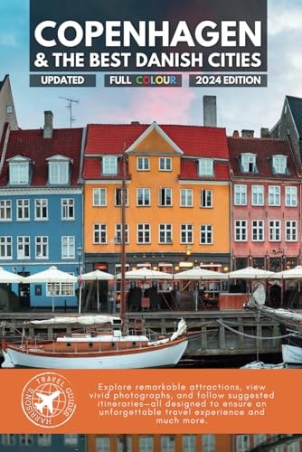 Copenhagen and the Best Danish Cities Essential Guide with QR Code Maps, Easy to Carry (Full Color)