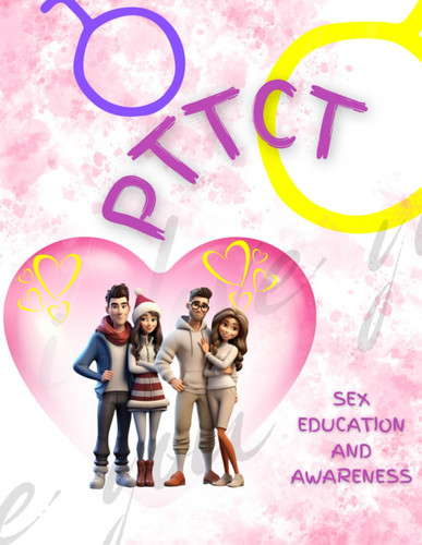 Pttct - Sex Education and Awarness