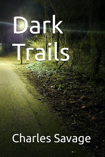 Dark Trails