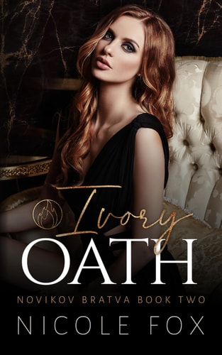 Ivory Oath (Novikov Bratva)