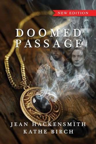 Doomed Passage (The "Passage" Saga)