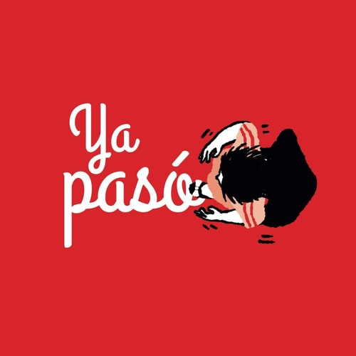 Ya pasó (Propuestas ilustradas) (Spanish Edition)