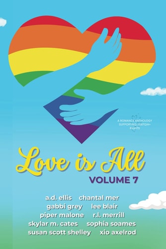 Love Is All: Volume 7