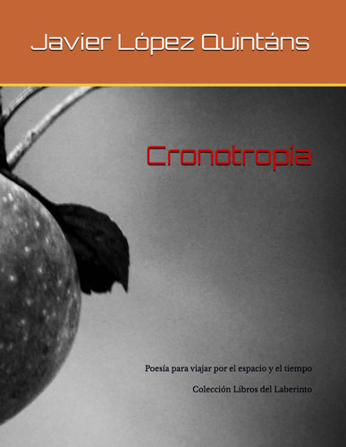 Cronotropía - Poesía para viajar por el espacio y el tiempo