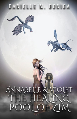 Annabelle & Violet - The Healing Pool Of Zim