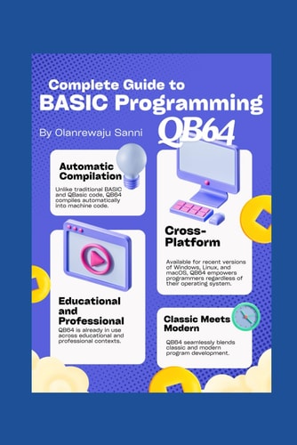 Complete Guide to BASIC Programming - Qb64