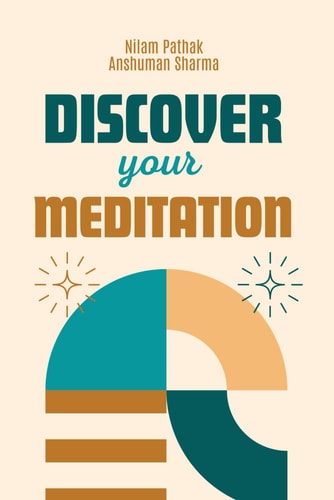 Discover Your Meditation - Find the Joy