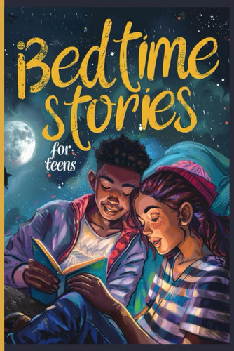 Teen Spirit - 100 Fun and Educational Bedtime Stories for Teens (Ages 10-18)