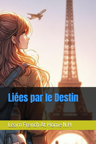 LIEES PAR LE DESTIN.