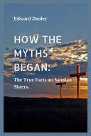 How the Myths Began