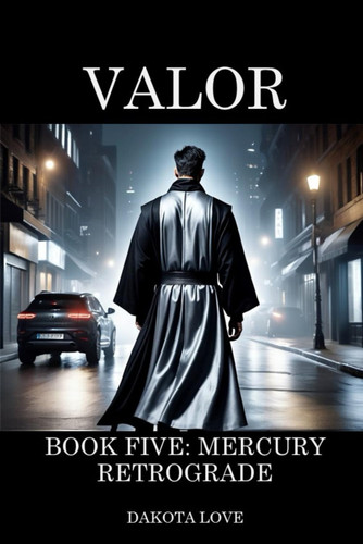 Valor Book 5 Mercury Retrograde