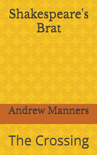 Shakespeare's Brat The Crossing