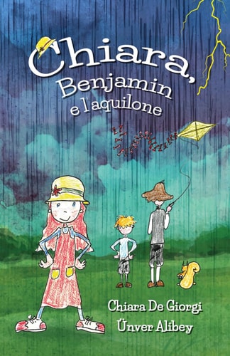 Chiara, Benjamin e l'Aquilone - Divertente avventura per bambini, scienza per bambini con simpatici disegni