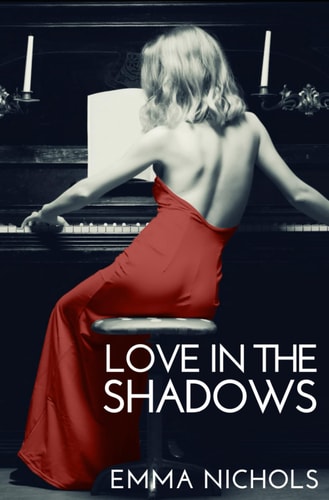 Love in the Shadows: A page-turning historical fiction romance