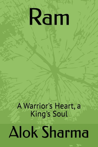 Ram: A Warrior's Heart, a King's Soul (Rama I)