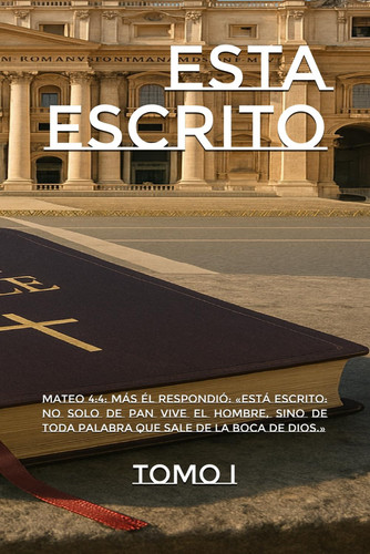 Está Escrito - Tomo I