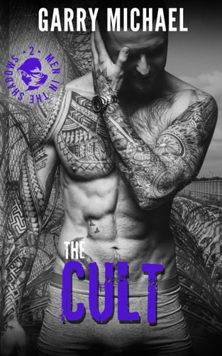 The Cult: Men in the Shadows Book 2