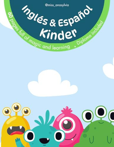 Libro de actividades con Miss Anasylvia: Ingles y Español Preescolar Kinder (Spanish Edition)