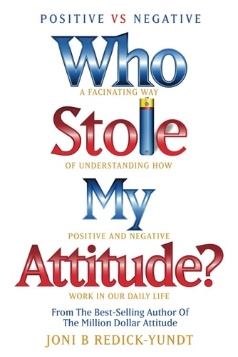 WHO STOLE MY ATTITUDE?: Positive VS Negative
