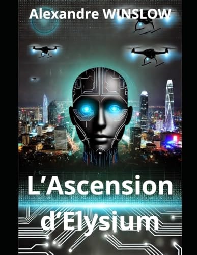 L’Ascension d’Elysium (French Edition)