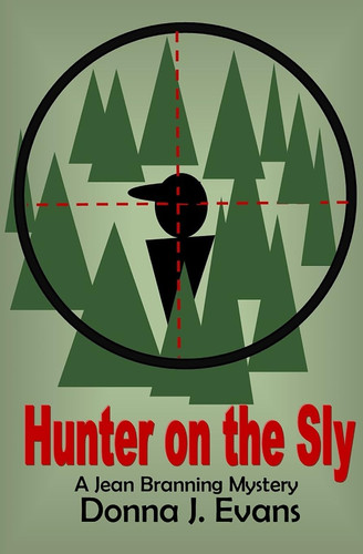 Hunter on the Sly A Jean Branning Mystery