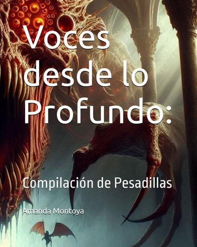 Voces desde lo Profundo - Compilación de Pesadillas