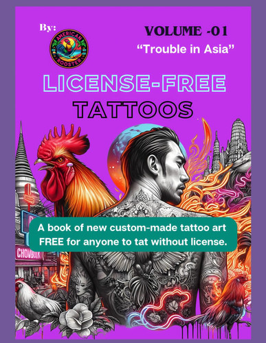 License-Free Tattoos - Volume One: Trouble in Asia