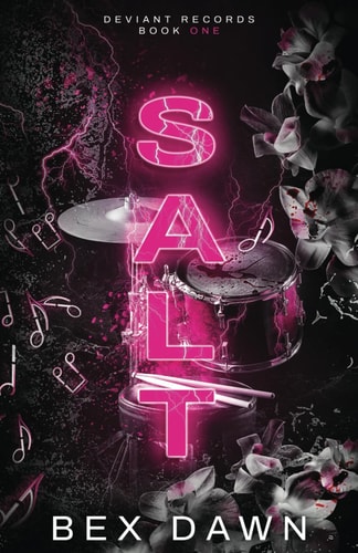Salt: A Reverse Harem Dark College Romance (Deviant Records)