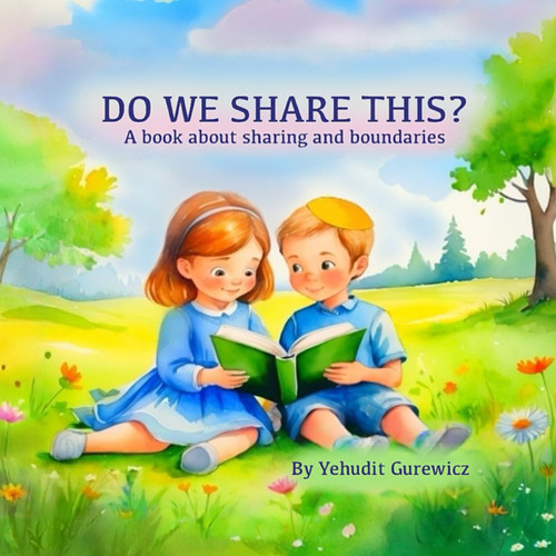Do We Share This? A Book About Sharing and Boundaries