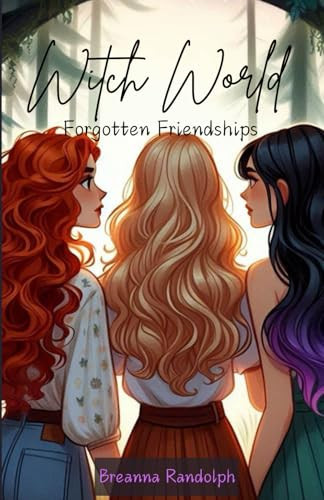 Witch World Forgotten Friendships