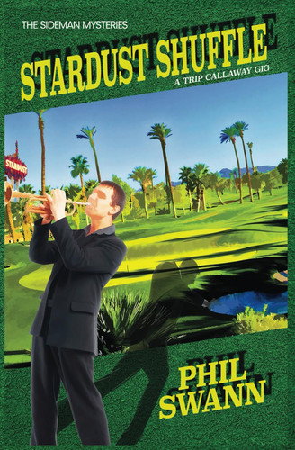 Stardust Shuffle - A Trip Callaway Gig (Book 5)