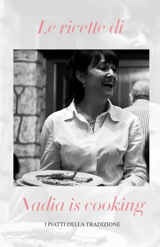 NADIA IS COOKING.
