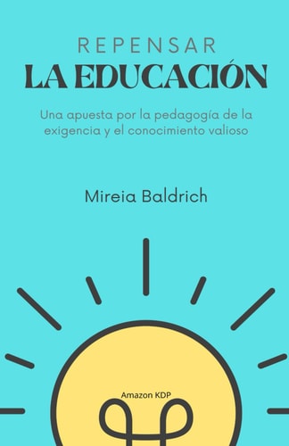 Repensar la educación (Spanish Edition)