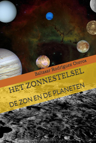 Het Zonnestelsel - de ZON En de Planeten