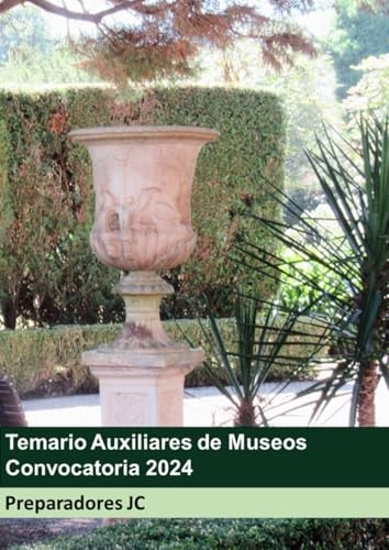 Temario Auxiliares de Museos (Publicaciones Museos) (Spanish Edition)