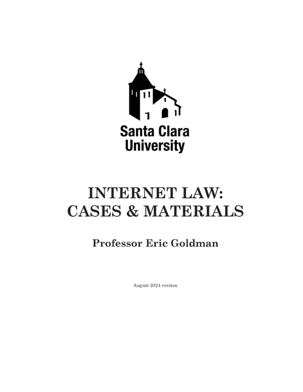 Internet Law: Cases & Materials