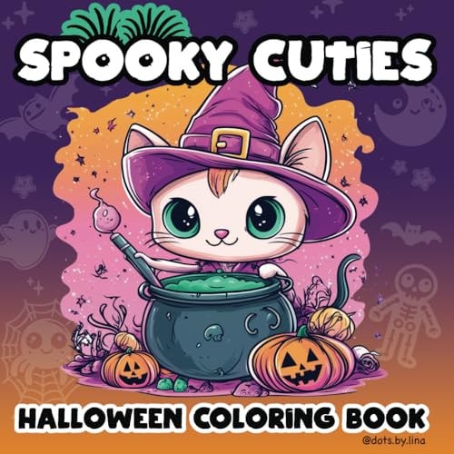 Spooky Cuties - Halloween Coloring Book: Bold & Easy Designs for Kids and Adults | Featuring Cute and Spooky Creatures, Goth Kawaii Vibes, Cozy Hygge Moments, and Mindful Relaxation