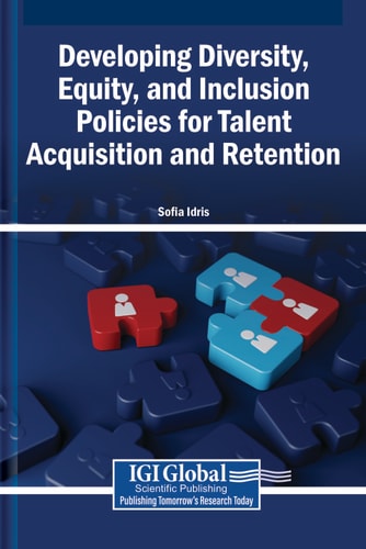 Developing Diversity, Equity, and Inclusion Policies for Talent Acquisition and Retention