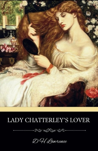 Lady Chatterley's Lover: A 1928 Literary Classic