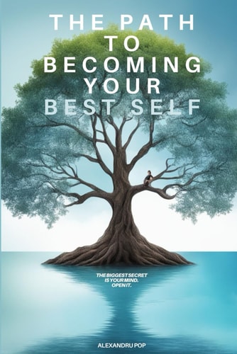 The Path to Becoming Your Best Self