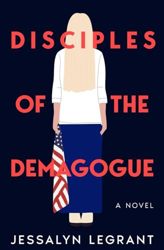 Disciples of The Demagogue