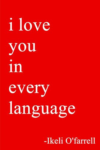 I Love You In Every Language