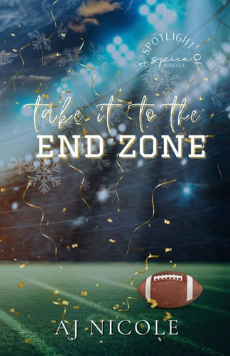 Take it to the End Zone