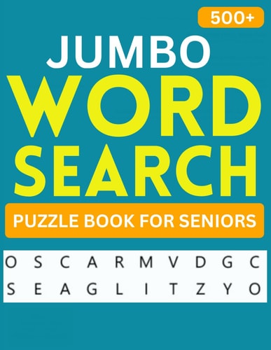 Jumbo Word Search Puzzles: Large Print Word Find Book for Seniors & Adults