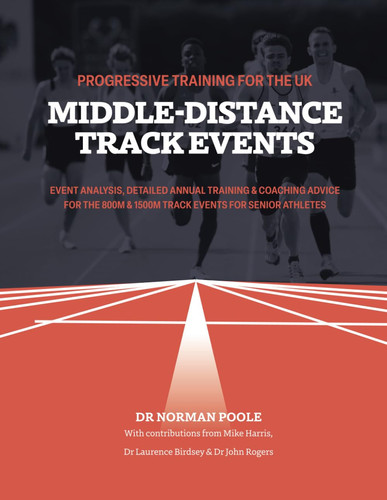 Progressive Training for the UK Middle-Distance Track Events