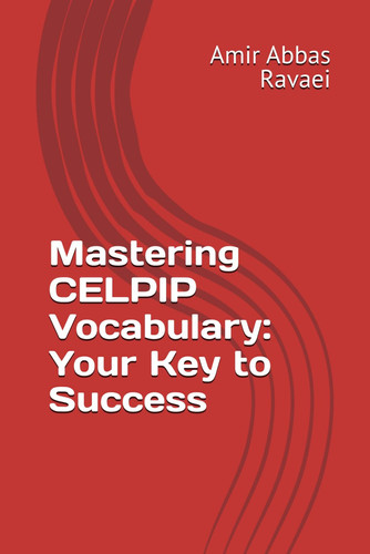 Mastering CELPIP Vocabulary - Your Key to Success