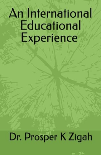An International Educational Experience